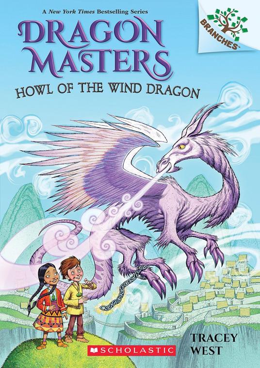 Howl of the Wind Dragon: A Branches Book (Dragon Masters #20) - Tracey West,Graham Howells - ebook