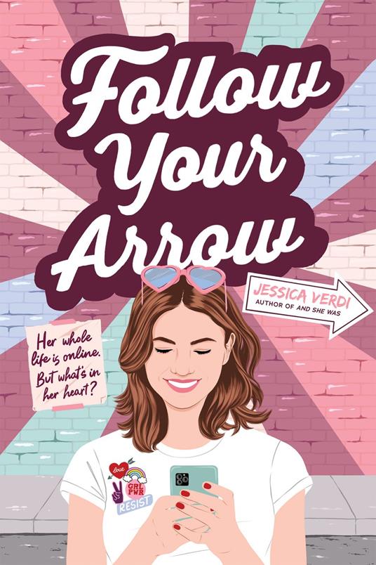 Follow Your Arrow - Jessica Verdi - ebook