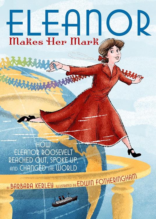 Eleanor Makes Her Mark - Barbara Kerley,Edwin Fotheringham - ebook