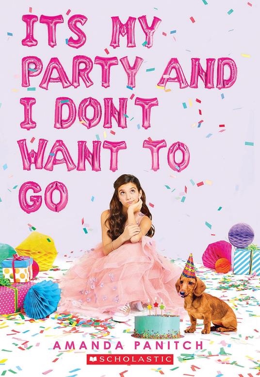 It's My Party and I Don't Want to Go - Amanda Panitch - ebook