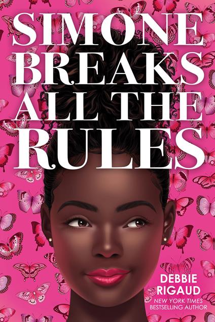 Simone Breaks All the Rules - Debbie Rigaud - ebook