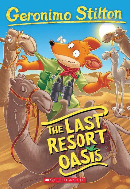 The Last Resort Oasis (Geronimo Stilton #77) - Geronimo Stilton - ebook