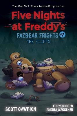 The Cliffs (Five Nights at Freddy's: Fazbear Frights #7) - Scott Cawthon,Elley Cooper,Andrea Waggener - cover