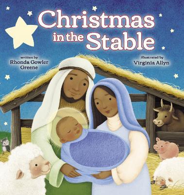 Christmas in the Stable (BB) - Rhonda Gowler Greene - cover