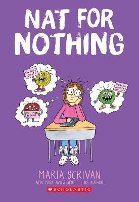 Nat for Nothing: A Graphic Novel (Nat Enough #4) - Maria Scrivan - cover