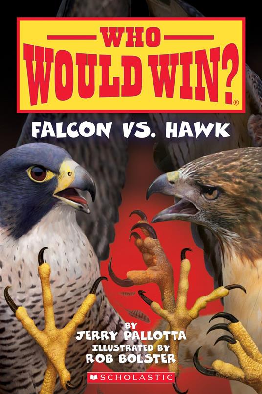 Falcon vs. Hawk (Who Would Win?) - Jerry Pallotta,Rob Bolster - ebook