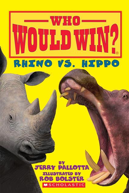 Rhino vs. Hippo (Who Would Win?) - Jerry Pallotta,Rob Bolster - ebook