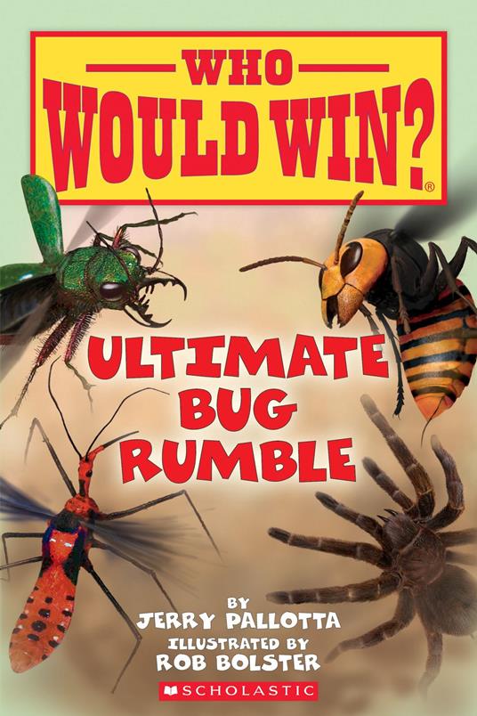 Ultimate Bug Rumble (Who Would Win?) - Jerry Pallotta,Rob Bolster - ebook
