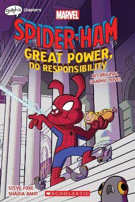 Great Power, No Responsibility (Marvel: Spider-Ham: graphic novel 1) - Steve Foxe - cover