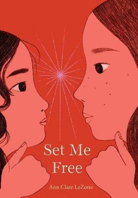 Set Me Free (Show Me a Sign, Book 2) - Ann Clare Lezotte - cover