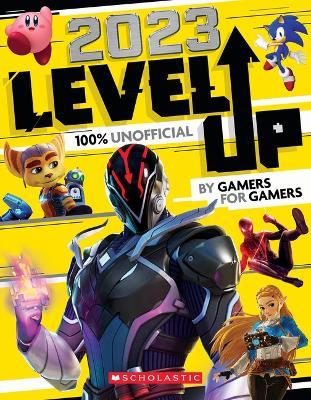 Level Up 2023: An AFK Book - Scholastic - cover