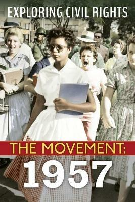 1957 (Exploring Civil Rights: The Movement) - Susan Taylor - cover