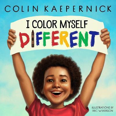 I Color Myself Different - Colin Kaepernick - cover