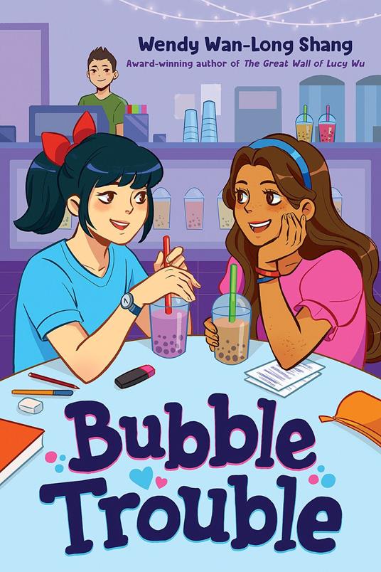 Bubble Trouble - Wendy Wan-Long Shang - ebook
