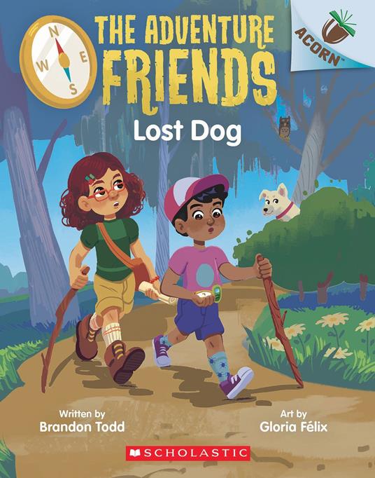 Lost Dog: An Acorn Book (The Adventure Friends #2) - Brandon Todd,Gloria Félix - ebook