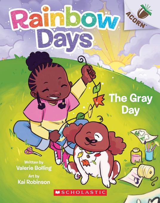The Gray Day: An Acorn Book (Rainbow Days #1) - Valerie Bolling,Kai Robinson - ebook