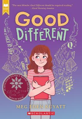 Good Different (Scholastic Gold) - Meg Eden Kuyatt - cover