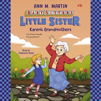 Karen's Grandmothers (Baby-sitters Little Sister #10)