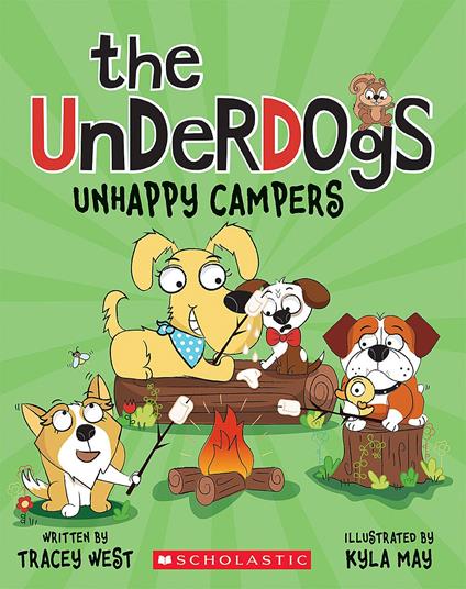 Unhappy Campers (The Underdogs #3) - Tracey West,Kyla May - ebook