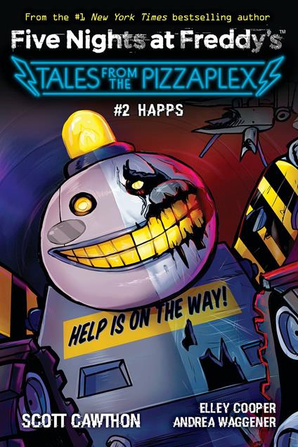 HAPPS: An AFK Book (Five Nights at Freddy's: Tales from the Pizzaplex #2) - Scott Cawthon,Elley Cooper,Andrea Waggener - ebook