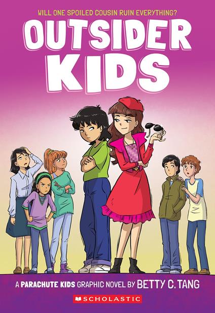 Outsider Kids: A Parachute Kids Graphic Novel (Parachute Kids #2) - Betty C. Tang - ebook