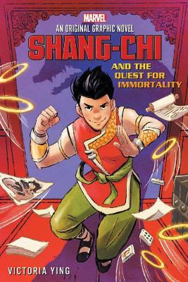 Shang-Chi and the Quest for Immortality - Victoria Ying - cover