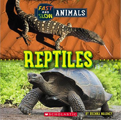 Reptiles (Wild World: Fast and Slow Animals) - Brenna Maloney - ebook