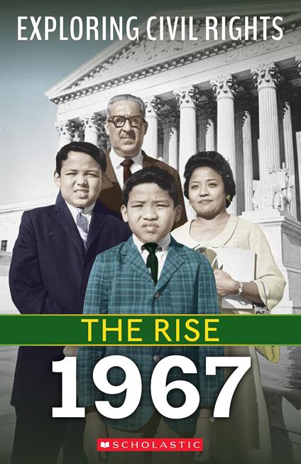 1967 (Exploring Civil Rights: The Rise) - Jay Leslie - ebook