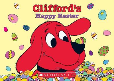 Clifford's Happy Easter - Norman Bridwell - cover