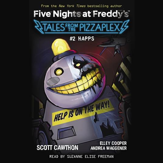 HAPPS: An AFK Book (Five Nights at Freddy&#39;s: Tales from the Pizzaplex #2)