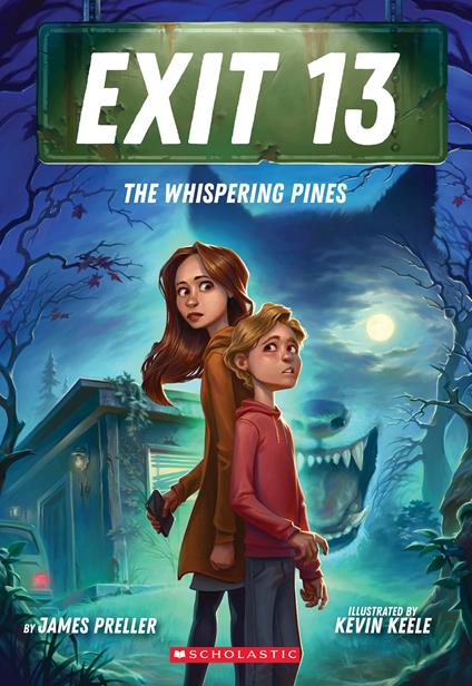 The Whispering Pines (EXIT 13, Book 1) - Preller James,Kevin Keele - ebook