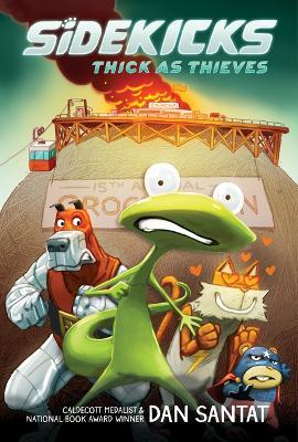 Thick as Thieves: A Graphic Novel: Volume 2 - Dan Santat - cover