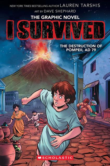 I Survived the Destruction of Pompeii, AD 79 (I Survived Graphic Novel #10) - Lauren Tarshis,Dave Shephard - ebook