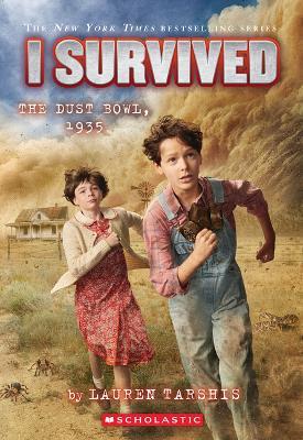 I Survived the Dust Bowl, 1935 (I Survived #25) - Lauren Tarshis - cover