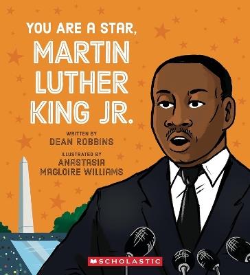 You Are a Star, Martin Luther King Jr. - Dean Robbins - cover