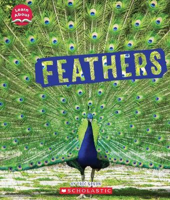 Feathers (Learn About: Animal Coverings) - Eric Geron - cover
