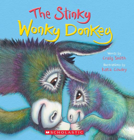 The Stinky Wonky Donkey (A Wonky Donkey Book) - Craig Smith,Ms. Katz Cowley - ebook