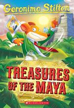 Treasures of the Maya (Geronimo Stilton #83)