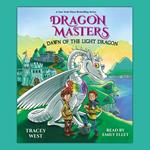 Dawn of the Light Dragon: A Branches Book (Dragon Masters #24)