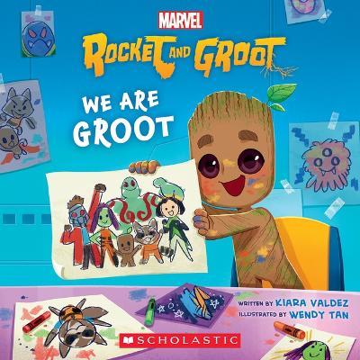 We Are Groot (Marvel's Rocket and Groot Storybook) - Kiara Valdez - cover