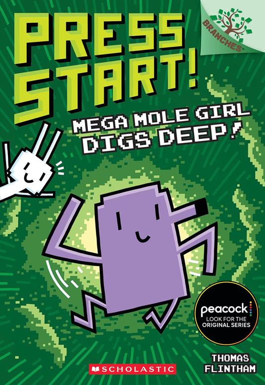 Mega Mole Girl Digs Deep!: A Branches Book (Press Start! #15) - Thomas Flintham - ebook