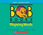 Bob Books - Rhyming Words | Phonics, Ages 4 and up, Kindergarten, Flashcards (Stage 1: Starting to Read)