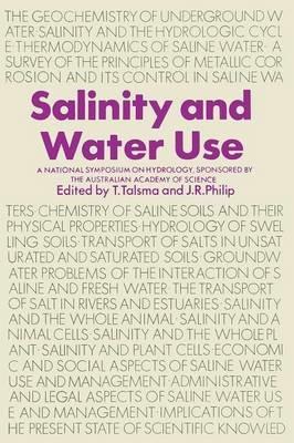 Salinity and Water Use: A National Symposium on Hydrology, Sponsored by the Australian Academy of Science, 2–4 November 1971 - cover