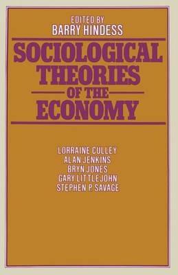 Sociological Theories of the Economy - cover