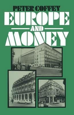 Europe and Money - Peter Coffey - cover
