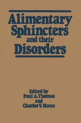 Alimentary Sphincters and their Disorders - cover