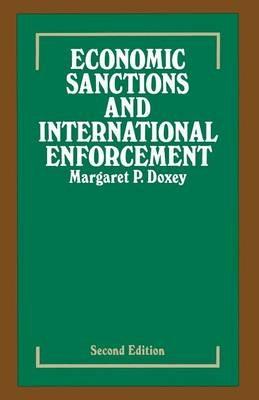 Economic Sanctions and International Enforcement - Margaret P. Doxey - cover