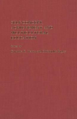 Self-Concept, Achievement and Multicultural Education - cover