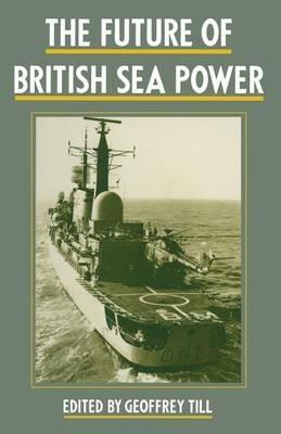 The Future of British Sea Power - cover