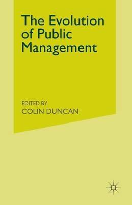 The Evolution of Public Management: Concepts and Techniques for the 1990s - cover
